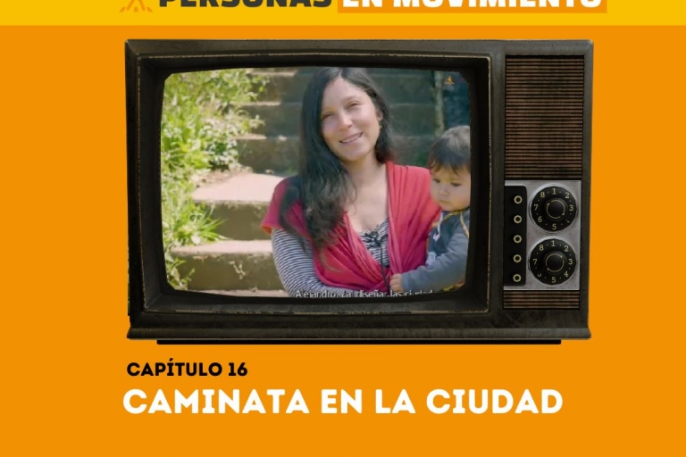 Capítulo 16 | Personas en movimiento: Caminata en la ciudad