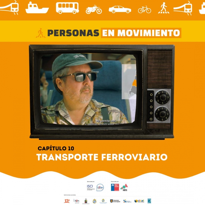 Capítulo 10 | Personas en Movimiento: Transporte ferroviario