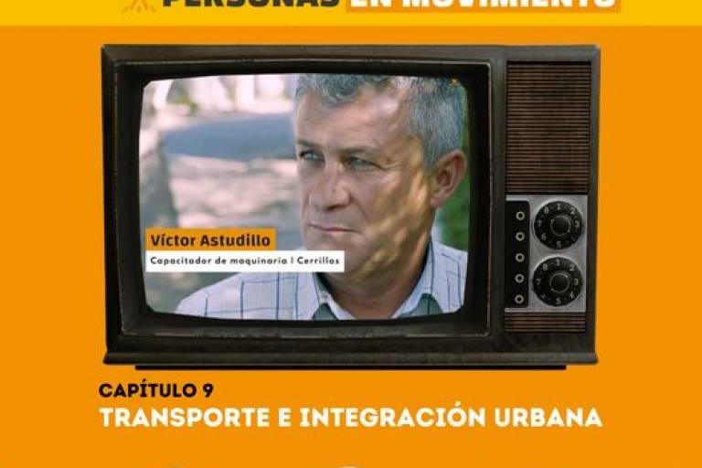 Capítulo 9 | Personas en Movimiento: Transporte e integración urbana